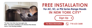 Advertisement for free range hood installation in New York City with phone number 718-633-3688.